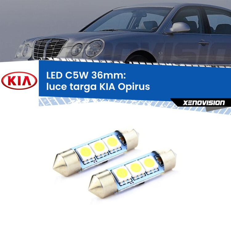 <strong>Luce Targa LED per KIA Opirus</strong>  2003 - 2011. Coppia lampade <strong>C5W</strong> 36mm estremamente longeve.