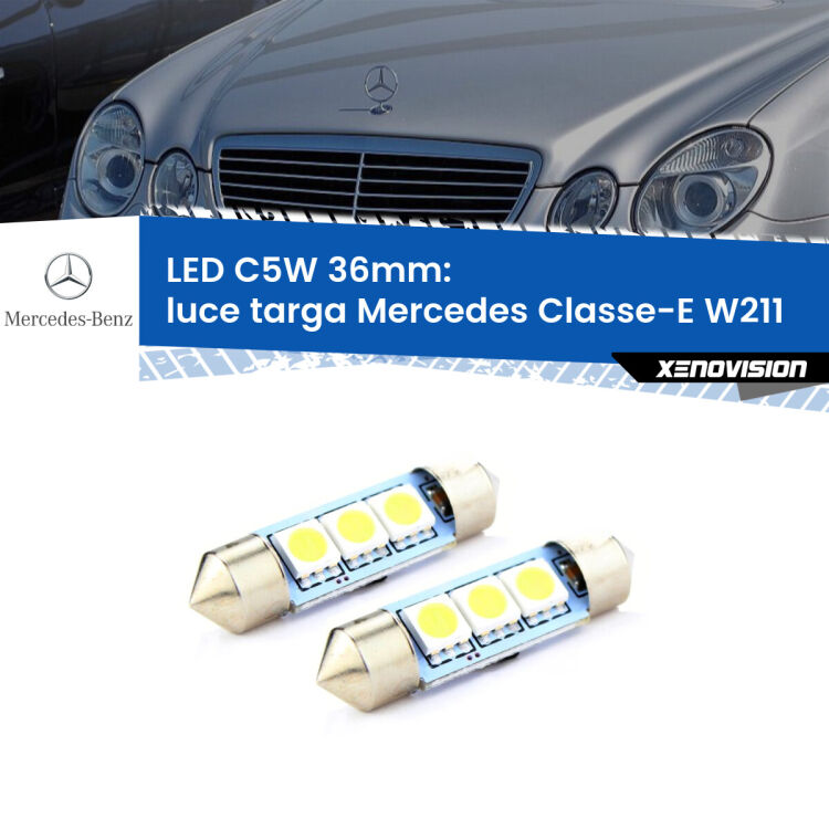 <strong>Luce Targa LED per Mercedes Classe-E</strong> W211 2002 - 2009. Coppia lampade <strong>C5W</strong> 36mm estremamente longeve.