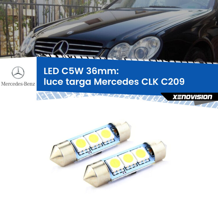 <strong>Luce Targa LED per Mercedes CLK</strong> C209 2002 - 2009. Coppia lampade <strong>C5W</strong> 36mm estremamente longeve.