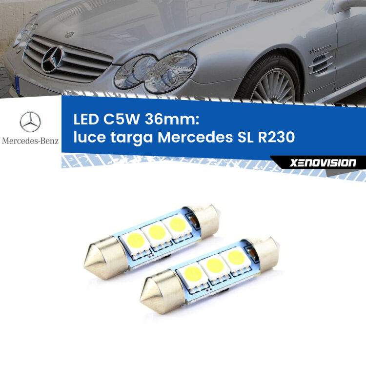 <strong>Luce Targa LED per Mercedes SL</strong> R230 2001 - 2012. Coppia lampade <strong>C5W</strong> 36mm estremamente longeve.