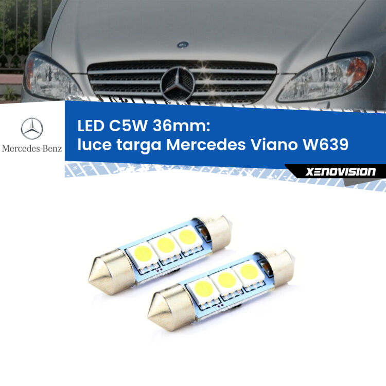 <strong>Luce Targa LED per Mercedes Viano</strong> W639 2003 - 2004. Coppia lampade <strong>C5W</strong> 36mm estremamente longeve.