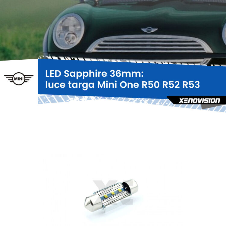 <strong>LED luce targa 36mm per Mini One</strong> R50 R52 R53 2001 - 2006. Lampadina <strong>c5W</strong> modello Sapphire Xenovision con chip led Philips.