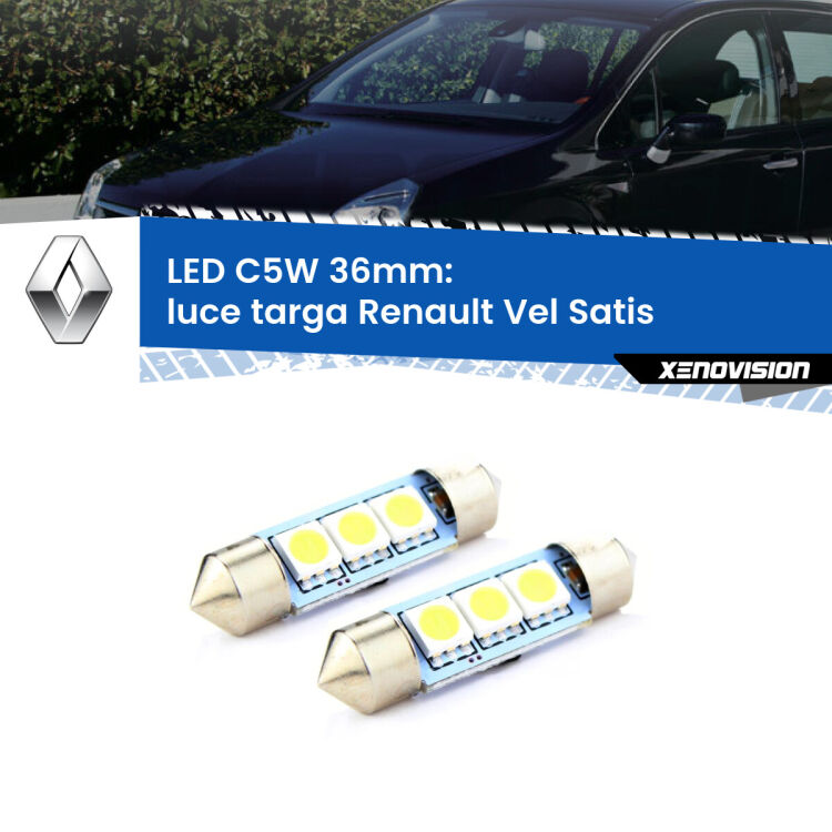 <strong>Luce Targa LED per Renault Vel Satis</strong>  2002 - 2010. Coppia lampade <strong>C5W</strong> 36mm estremamente longeve.