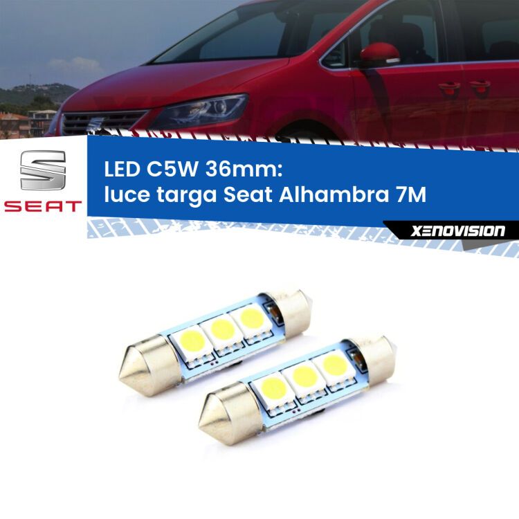 <strong>Luce Targa LED per Seat Alhambra</strong> 7M 2001 - 2010. Coppia lampade <strong>C5W</strong> 36mm estremamente longeve.