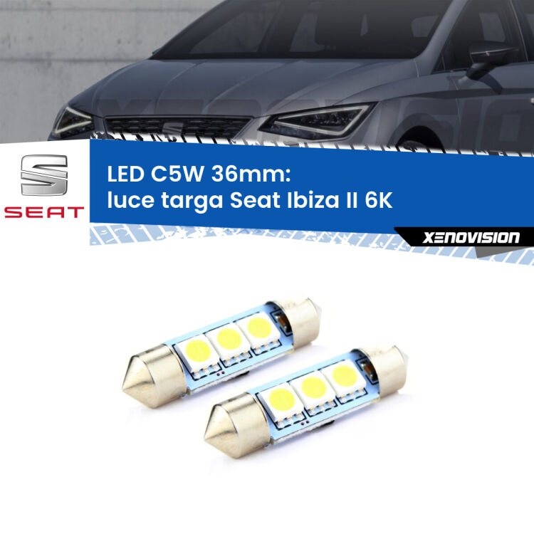 <strong>Luce Targa LED per Seat Ibiza II</strong> 6K 1999 - 2002. Coppia lampade <strong>C5W</strong> 36mm estremamente longeve.