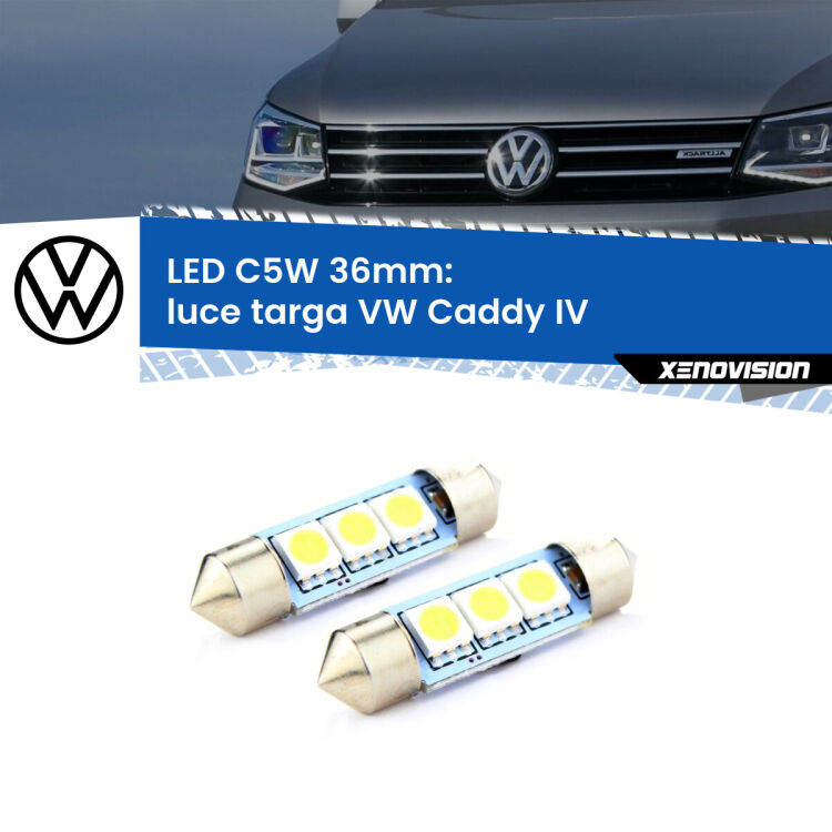 <strong>Luce Targa LED per VW Caddy IV</strong>  2015 - 2017. Coppia lampade <strong>C5W</strong> 36mm estremamente longeve.