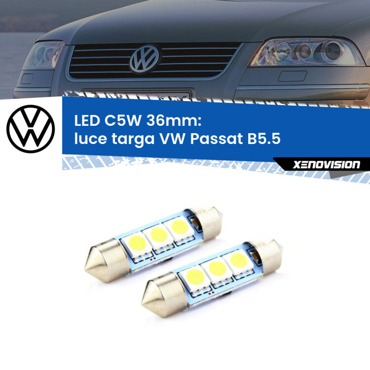 <strong>Luce Targa LED per VW Passat</strong> B5.5 2000 - 2005. Coppia lampade <strong>C5W</strong> 36mm estremamente longeve.