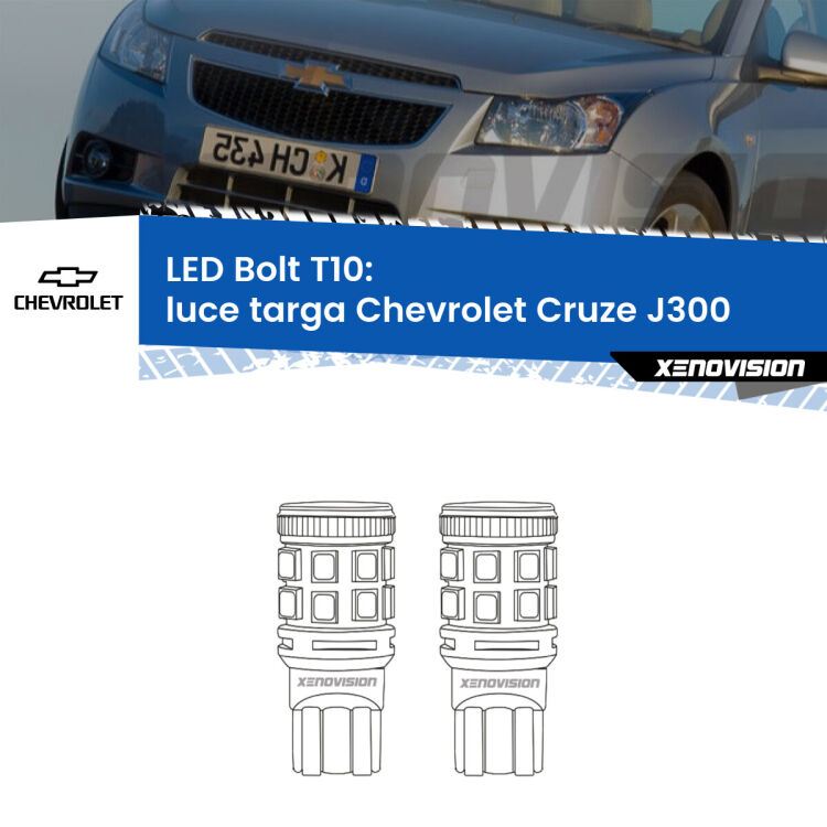 <strong>Luce Targa LED per Chevrolet Cruze</strong> J300 2009 - 2019. Coppia lampade <strong>T10</strong> modello Bolt canbus.