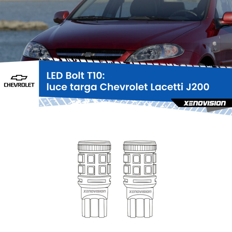 <strong>Luce Targa LED per Chevrolet Lacetti</strong> J200 2002 - 2009. Coppia lampade <strong>T10</strong> modello Bolt canbus.