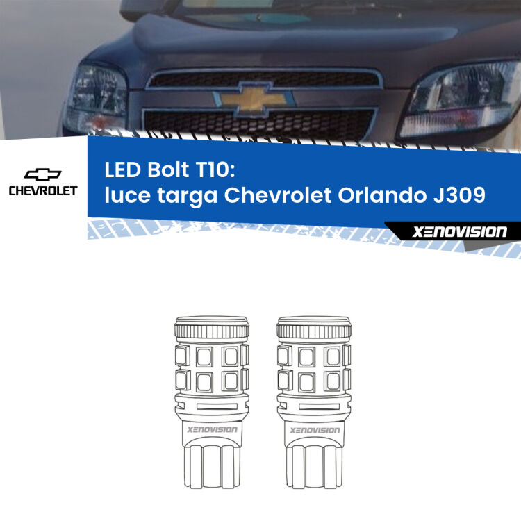 <strong>Luce Targa LED per Chevrolet Orlando</strong> J309 2011 - 2019. Coppia lampade <strong>T10</strong> modello Bolt canbus.