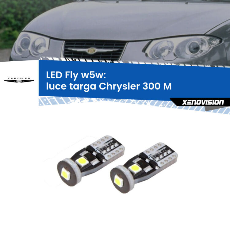 <strong>luce targa LED per Chrysler 300 M</strong>  1998 - 2004. Coppia lampadine <strong>w5w</strong> Canbus compatte modello Fly Xenovision.