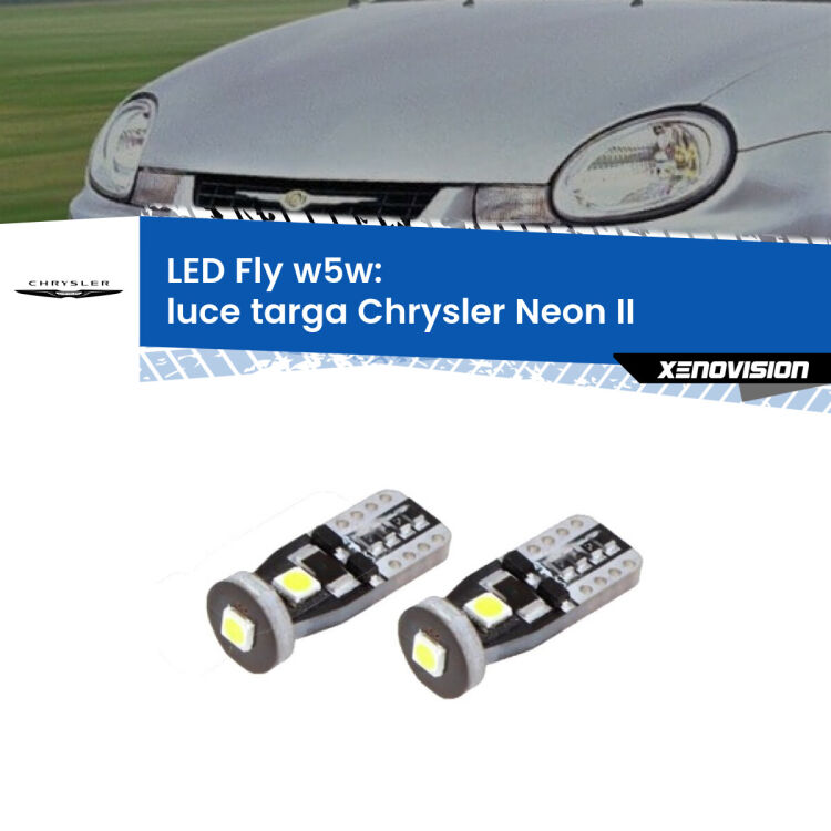 <strong>luce targa LED per Chrysler Neon II</strong>  1999 - 2006. Coppia lampadine <strong>w5w</strong> Canbus compatte modello Fly Xenovision.