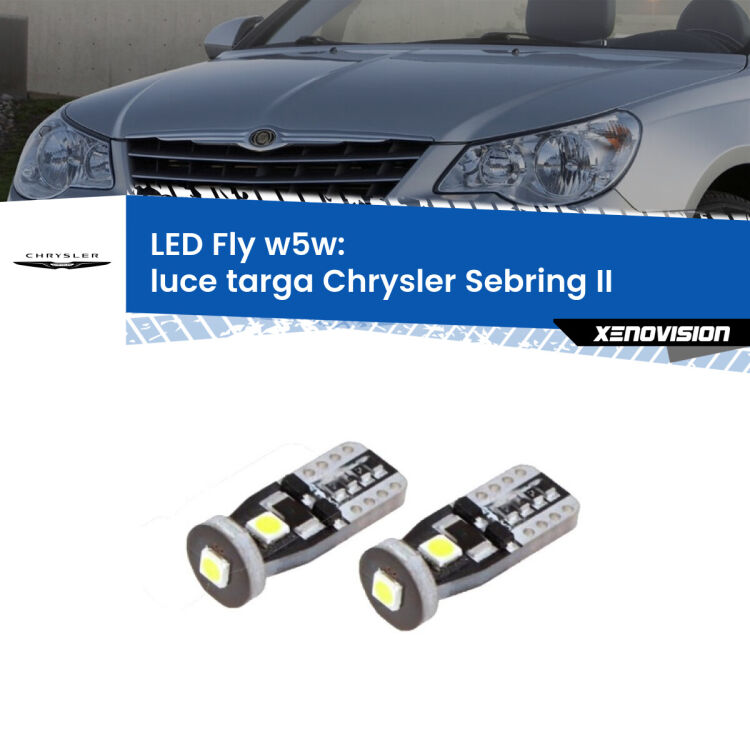 <strong>luce targa LED per Chrysler Sebring</strong> II 2007 - 2010. Coppia lampadine <strong>w5w</strong> Canbus compatte modello Fly Xenovision.