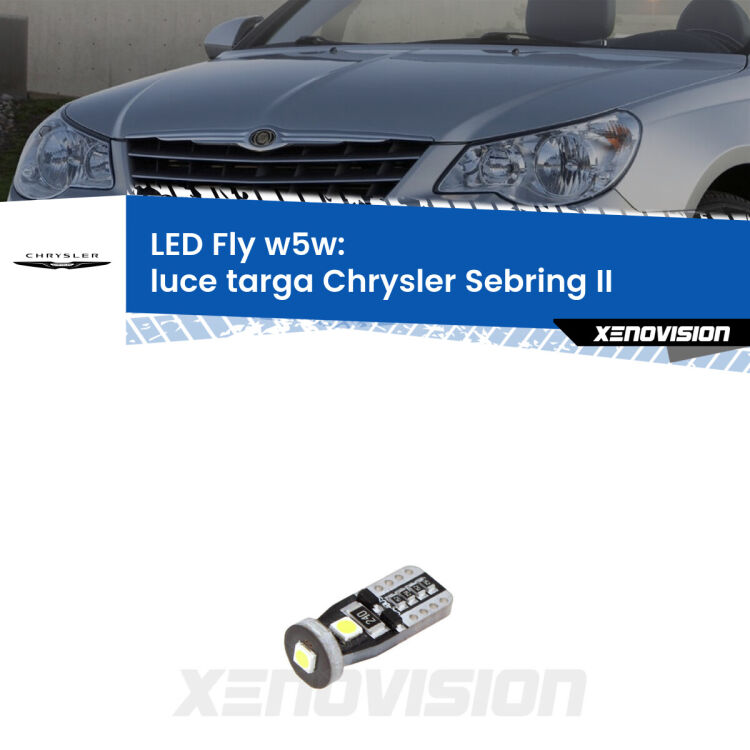 <strong>luce targa LED per Chrysler Sebring</strong> II 2007 - 2010. Coppia lampadine <strong>w5w</strong> Canbus compatte modello Fly Xenovision.