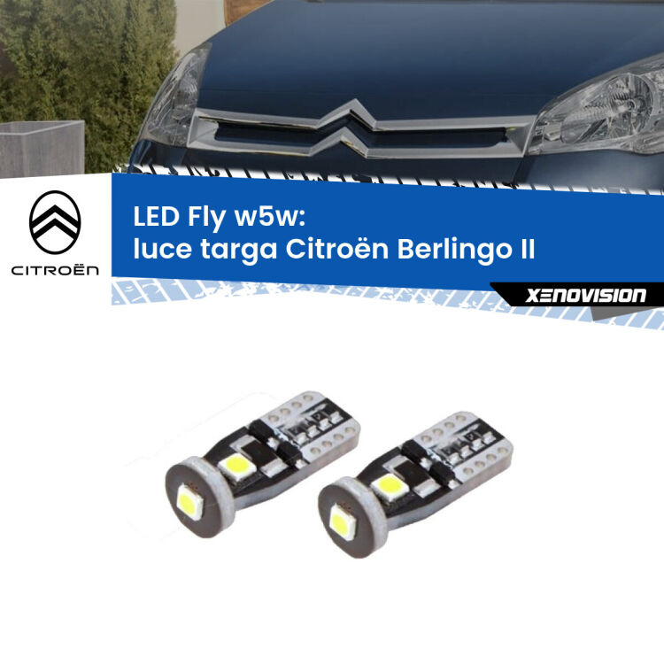 <strong>luce targa LED per Citroën Berlingo</strong> II 2008 - 2017. Coppia lampadine <strong>w5w</strong> Canbus compatte modello Fly Xenovision.