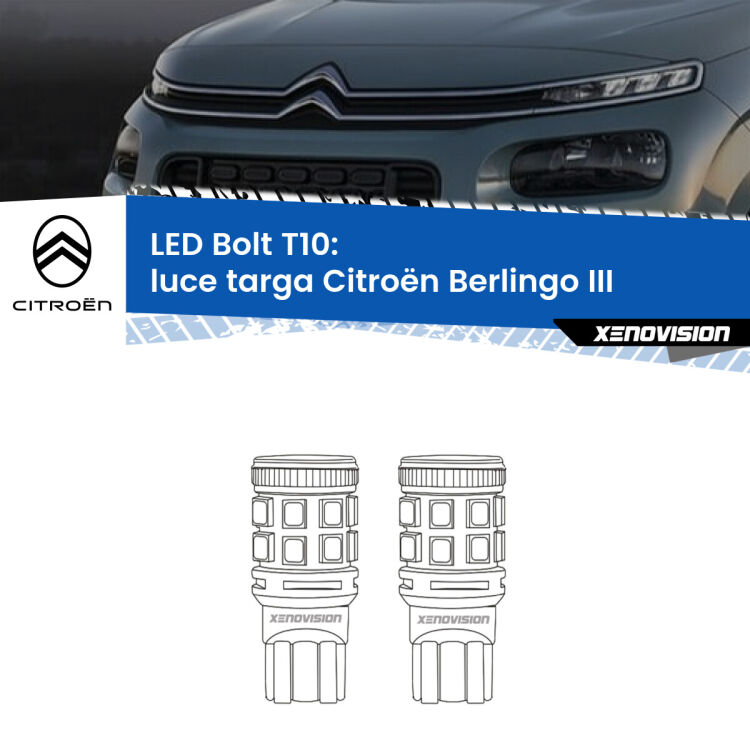 <strong>Luce Targa LED per Citroën Berlingo</strong> III 2018 in poi. Coppia lampade <strong>T10</strong> modello Bolt canbus.