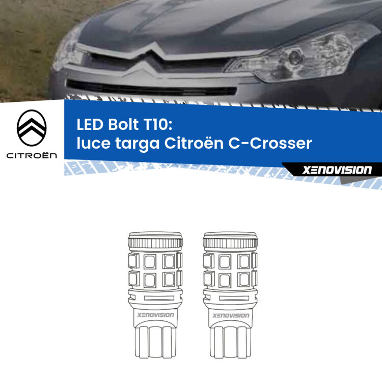 <strong>Luce Targa LED per Citroën C-Crosser</strong>  2007 - 2012. Coppia lampade <strong>T10</strong> modello Bolt canbus.