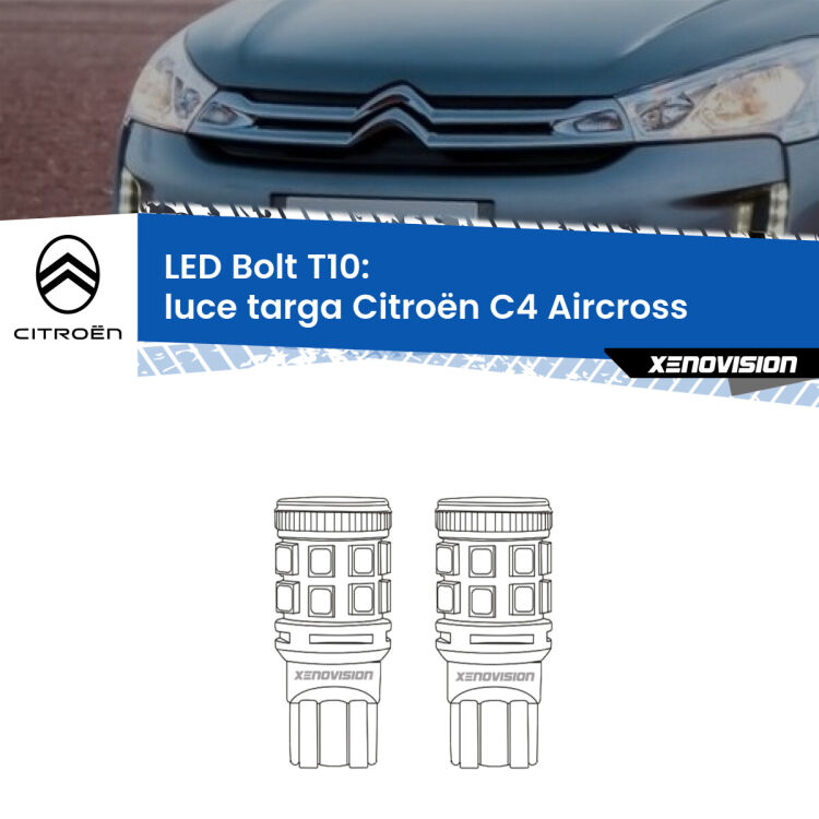 <strong>Luce Targa LED per Citroën C4 Aircross</strong>  2010 - 2018. Coppia lampade <strong>T10</strong> modello Bolt canbus.