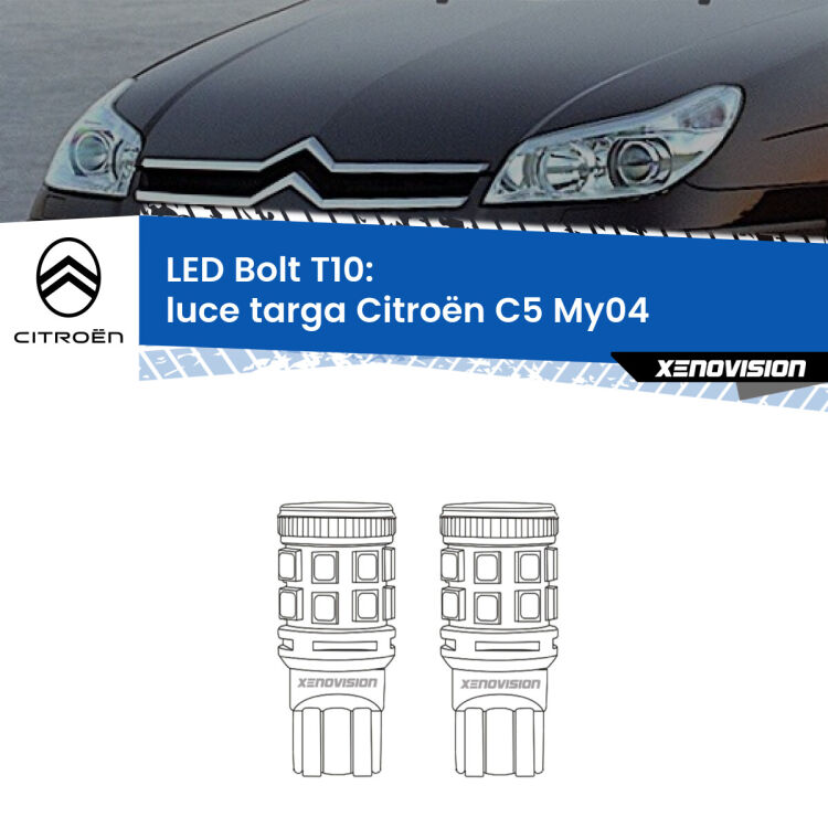 <strong>Luce Targa LED per Citroën C5</strong> My04 2004 - 2008. Coppia lampade <strong>T10</strong> modello Bolt canbus.