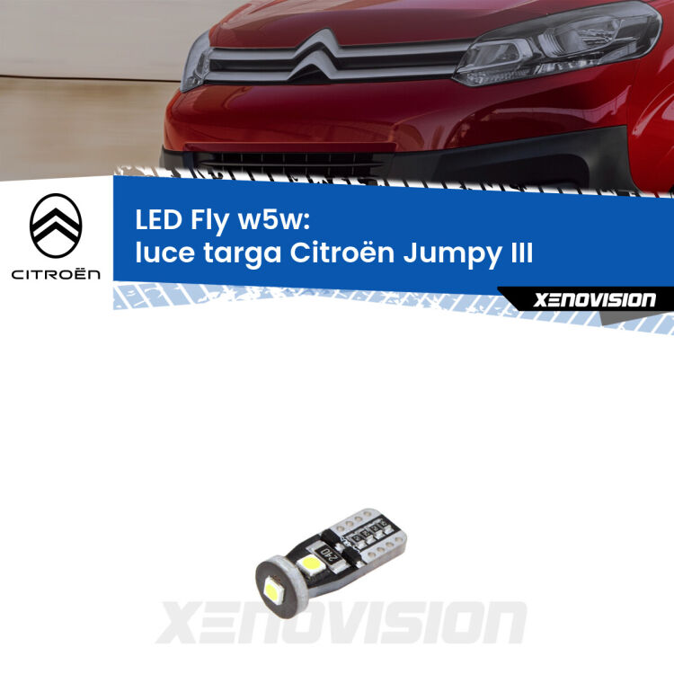 <strong>luce targa LED per Citroën Jumpy</strong> III 2016 in poi. Coppia lampadine <strong>w5w</strong> Canbus compatte modello Fly Xenovision.