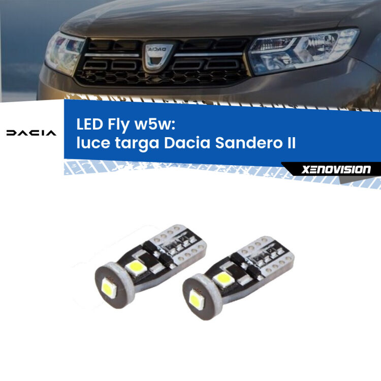 <strong>luce targa LED per Dacia Sandero II</strong>  2012 in poi. Coppia lampadine <strong>w5w</strong> Canbus compatte modello Fly Xenovision.