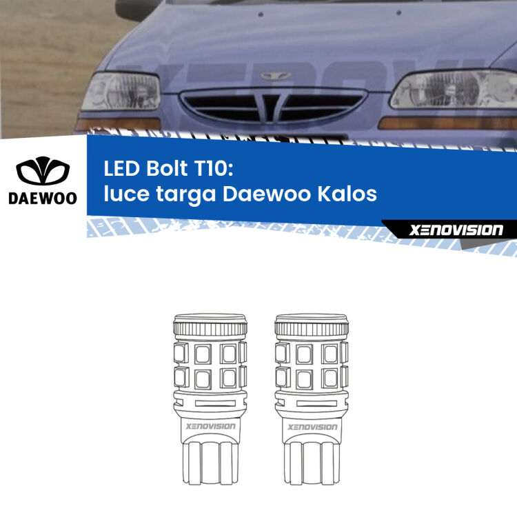 <strong>Luce Targa LED per Daewoo Kalos</strong>  2002 - 2004. Coppia lampade <strong>T10</strong> modello Bolt canbus.