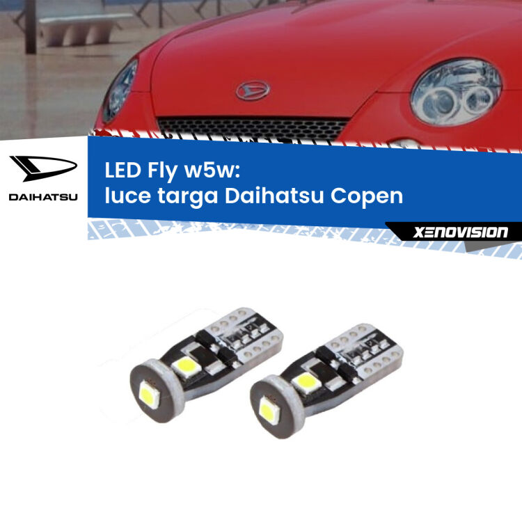 <strong>luce targa LED per Daihatsu Copen</strong>  2003 - 2012. Coppia lampadine <strong>w5w</strong> Canbus compatte modello Fly Xenovision.