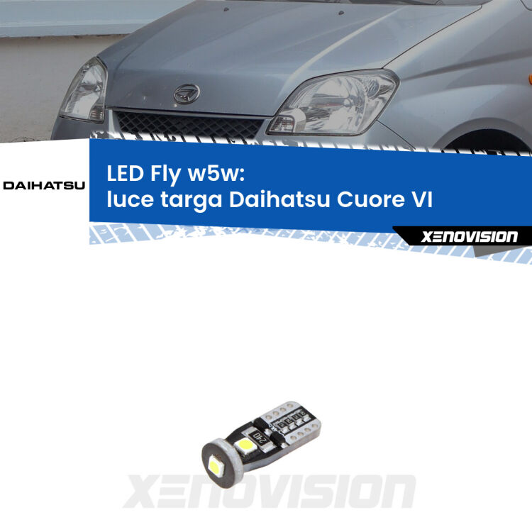 <strong>luce targa LED per Daihatsu Cuore VI</strong>  2003 - 2007. Coppia lampadine <strong>w5w</strong> Canbus compatte modello Fly Xenovision.