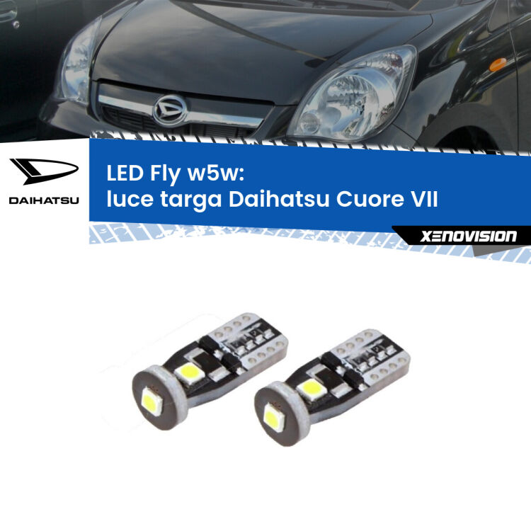 <strong>luce targa LED per Daihatsu Cuore VII</strong>  2007 - 2018. Coppia lampadine <strong>w5w</strong> Canbus compatte modello Fly Xenovision.