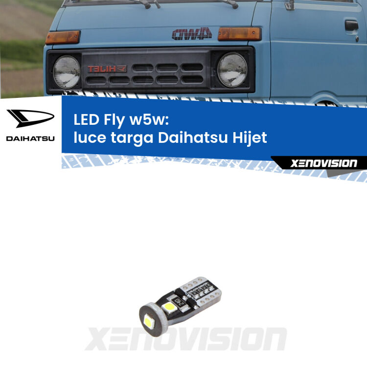 <strong>luce targa LED per Daihatsu Hijet</strong>  1992 - 2005. Coppia lampadine <strong>w5w</strong> Canbus compatte modello Fly Xenovision.