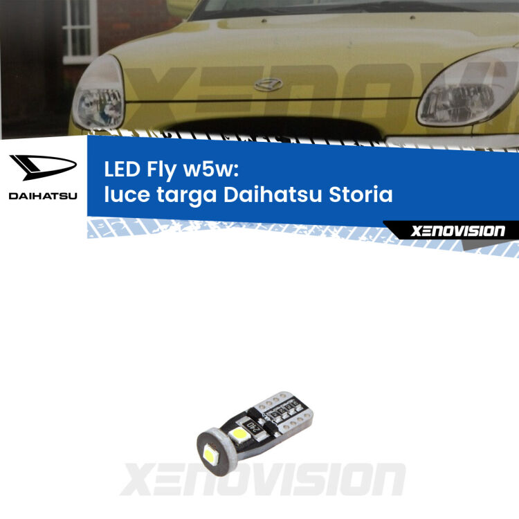 <strong>luce targa LED per Daihatsu Storia</strong>  1998 - 2005. Coppia lampadine <strong>w5w</strong> Canbus compatte modello Fly Xenovision.