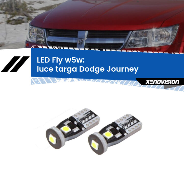 <strong>luce targa LED per Dodge Journey</strong>  2008 - 2015. Coppia lampadine <strong>w5w</strong> Canbus compatte modello Fly Xenovision.