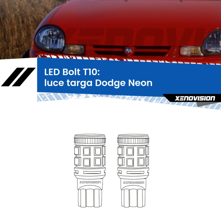 <strong>Luce Targa LED per Dodge Neon</strong>  1994 - 1999. Coppia lampade <strong>T10</strong> modello Bolt canbus.