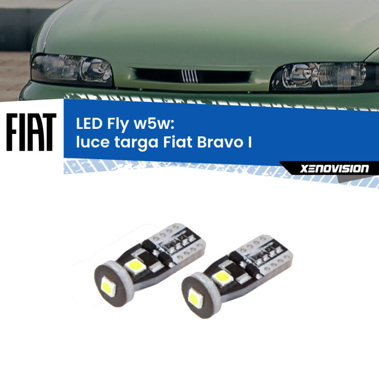 <strong>luce targa LED per Fiat Bravo I</strong>  1995 - 2001. Coppia lampadine <strong>w5w</strong> Canbus compatte modello Fly Xenovision.