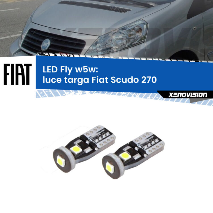 <strong>luce targa LED per Fiat Scudo</strong> 270 2007 - 2016. Coppia lampadine <strong>w5w</strong> Canbus compatte modello Fly Xenovision.