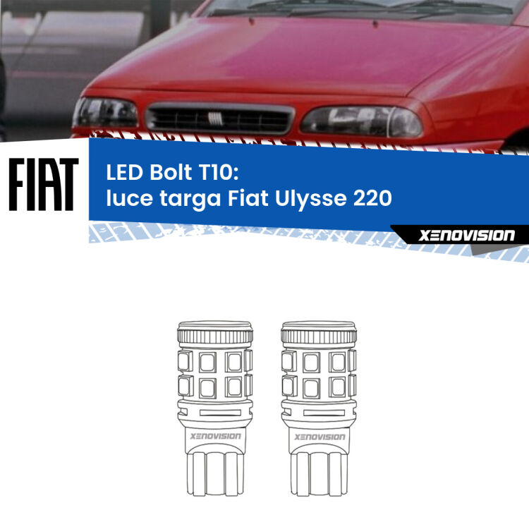 <strong>Luce Targa LED per Fiat Ulysse</strong> 220 1994 - 2002. Coppia lampade <strong>T10</strong> modello Bolt canbus.