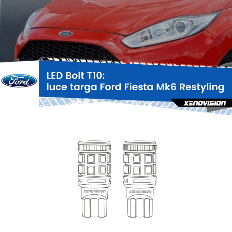 <strong>Luce Targa LED per Ford Fiesta</strong> Mk6.5 2009 in poi. Coppia lampade <strong>T10</strong> modello Bolt canbus.