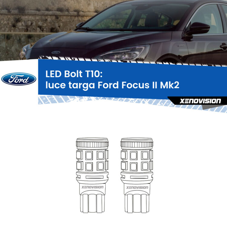 <strong>Luce Targa LED per Ford Focus II</strong> Mk2 restyling. Coppia lampade <strong>T10</strong> modello Bolt canbus.