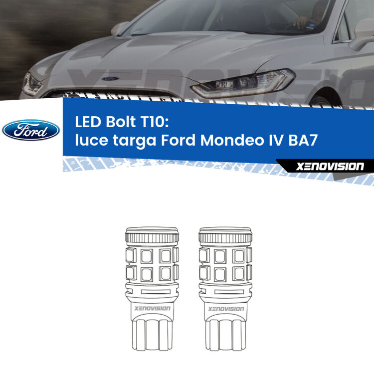 <strong>Luce Targa LED per Ford Mondeo IV</strong> BA7 2007 - 2015. Coppia lampade <strong>T10</strong> modello Bolt canbus.