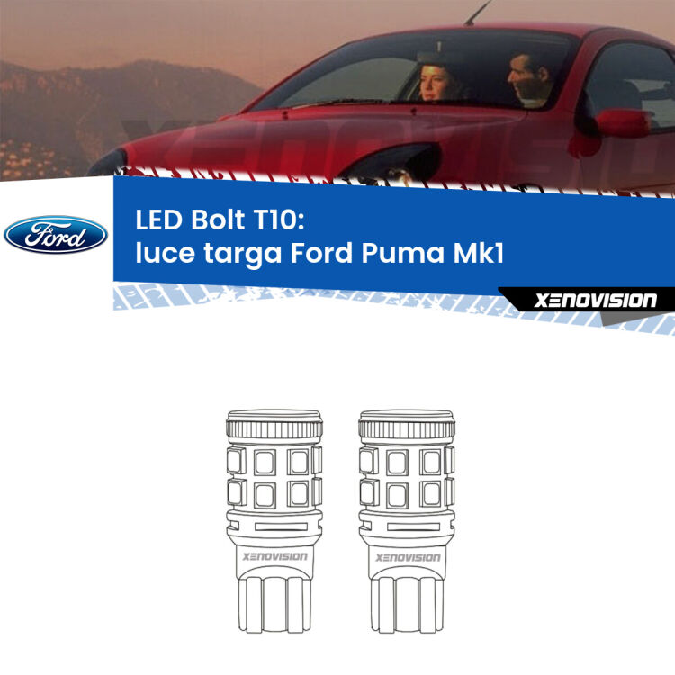 <strong>Luce Targa LED per Ford Puma</strong> Mk1 1997 - 2002. Coppia lampade <strong>T10</strong> modello Bolt canbus.