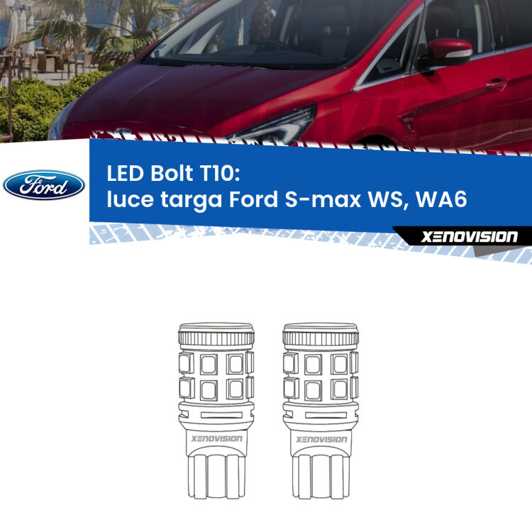 <strong>Luce Targa LED per Ford S-max</strong> WS, WA6 2006 - 2014. Coppia lampade <strong>T10</strong> modello Bolt canbus.