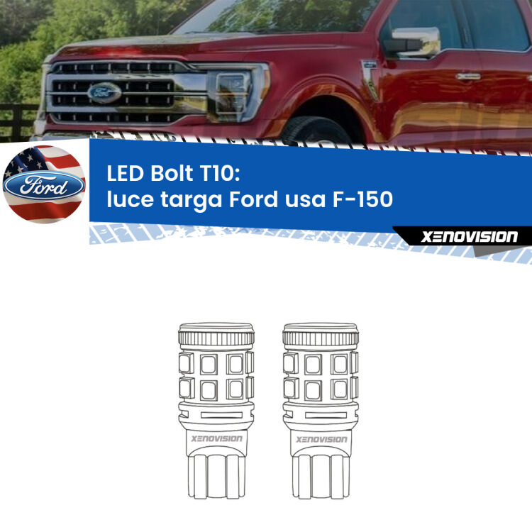 <strong>Luce Targa LED per Ford usa F-150</strong>  2003 - 2007. Coppia lampade <strong>T10</strong> modello Bolt canbus.