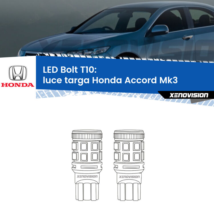 <strong>Luce Targa LED per Honda Accord</strong> Mk3 1985 - 1989. Coppia lampade <strong>T10</strong> modello Bolt canbus.