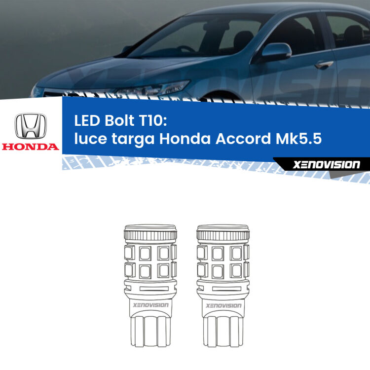 <strong>Luce Targa LED per Honda Accord</strong> Mk5.5 1996 - 1998. Coppia lampade <strong>T10</strong> modello Bolt canbus.