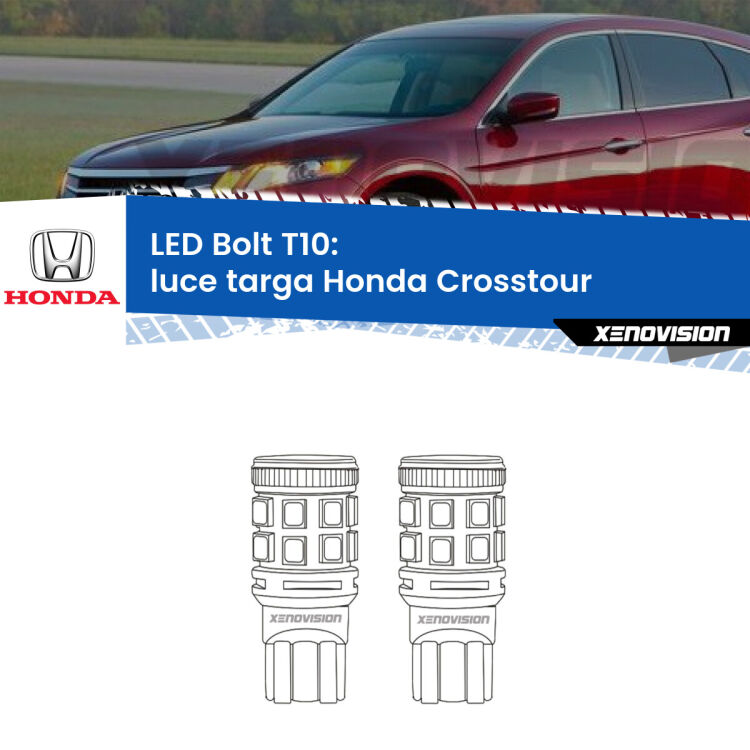 <strong>Luce Targa LED per Honda Crosstour</strong>  2010 - 2015. Coppia lampade <strong>T10</strong> modello Bolt canbus.