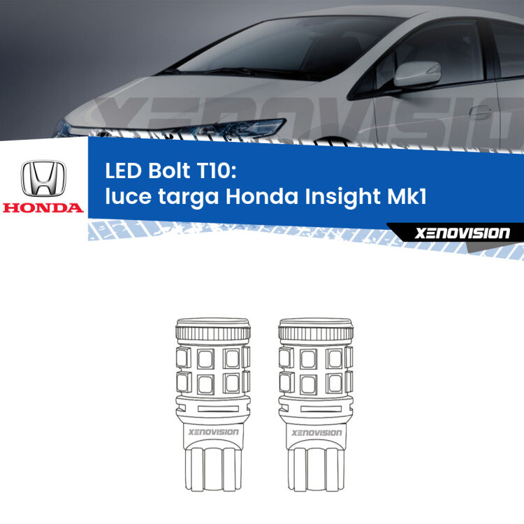 <strong>Luce Targa LED per Honda Insight</strong> Mk1 2000 - 2006. Coppia lampade <strong>T10</strong> modello Bolt canbus.