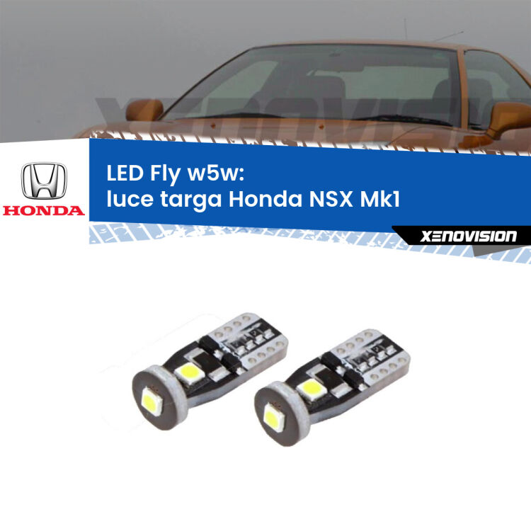 <strong>luce targa LED per Honda NSX</strong> Mk1 1990 - 2005. Coppia lampadine <strong>w5w</strong> Canbus compatte modello Fly Xenovision.