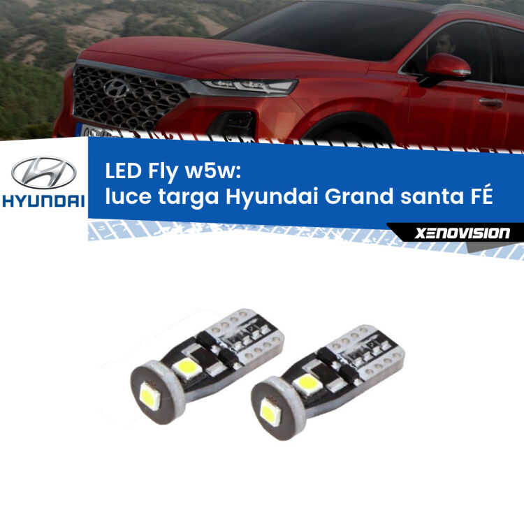 <strong>luce targa LED per Hyundai Grand santa FÉ</strong>  2013 in poi. Coppia lampadine <strong>w5w</strong> Canbus compatte modello Fly Xenovision.