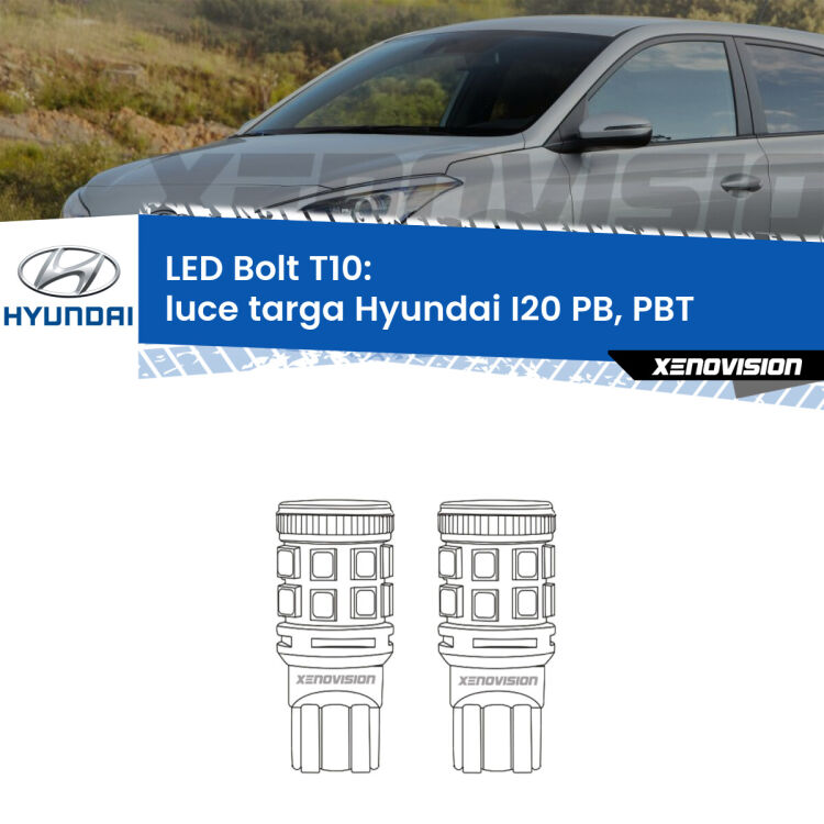 <strong>Luce Targa LED per Hyundai I20</strong> PB, PBT 2008 - 2015. Coppia lampade <strong>T10</strong> modello Bolt canbus.