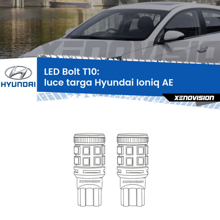 <strong>Luce Targa LED per Hyundai Ioniq</strong> AE 2016 in poi. Coppia lampade <strong>T10</strong> modello Bolt canbus.